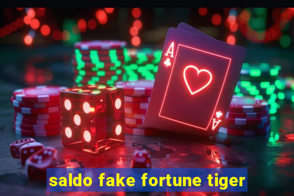 saldo fake fortune tiger